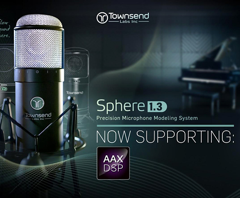 Townsend Labs Sphere L22 现已支持能为 Pro Tools HDX 所用的 AAX DSP 插件
